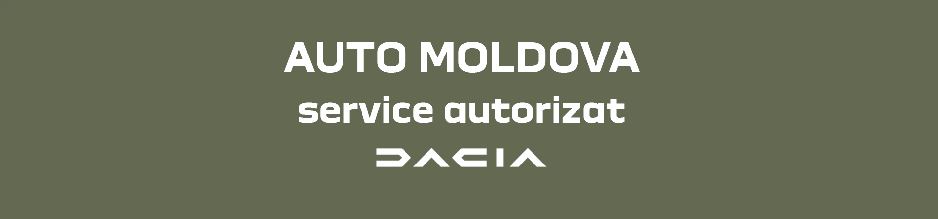 Auto Moldova Service autorizat Dacia Piatra Neamt Roman